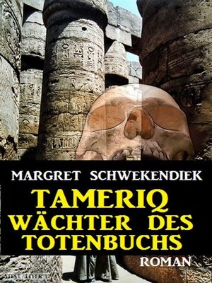 cover image of Tameriq--Wächter des Totenbuchs